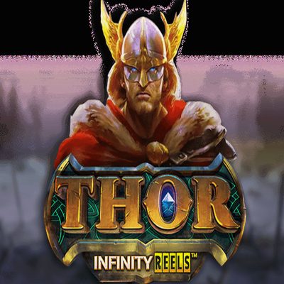 Thor Infinity Reels